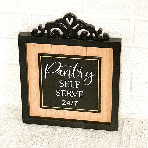 Wood Sign 8.5" x 10.5" | "Pantry Self Serve 24/7 - Picture 1 of 4